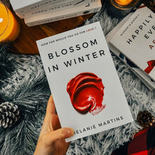 Load image into Gallery viewer, Blossom in Winter (Blossom in Winter Book 1) + Bookmark - Melanie Martins