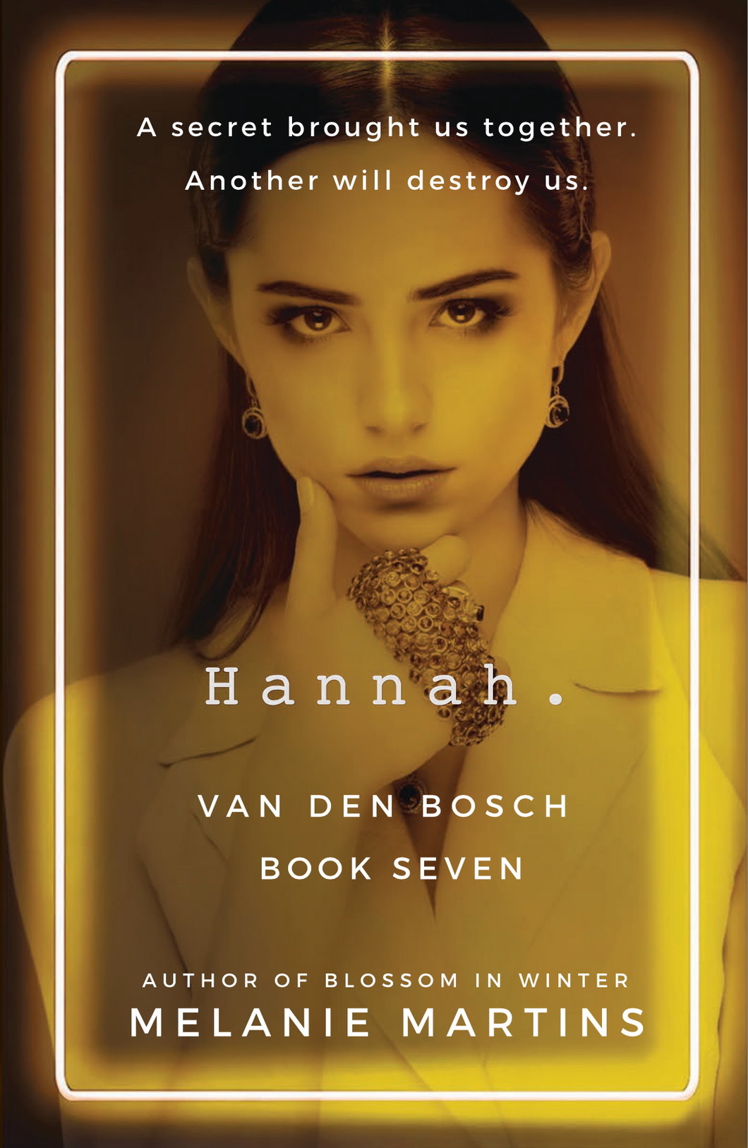 Hannah. (Van den Bosch book 7) + bookmark