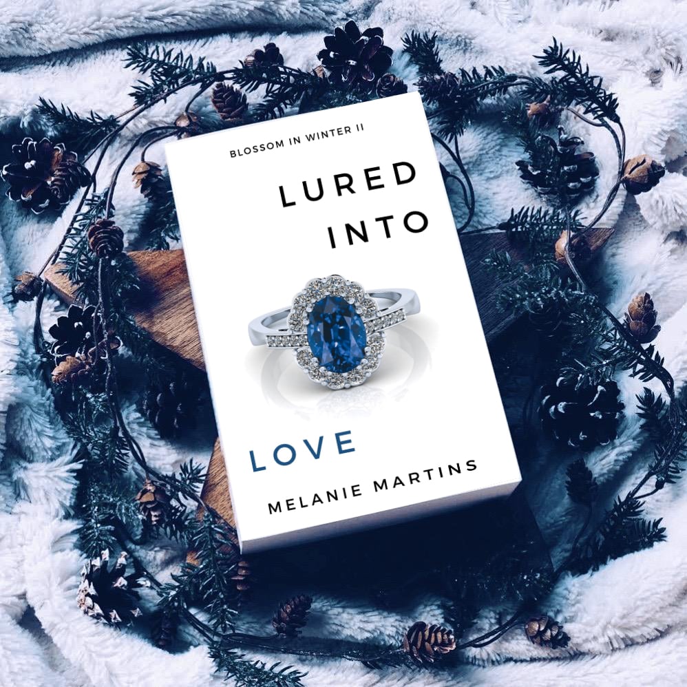 Lured into Love (Blossom in Winter Book 2) - Melanie Martins